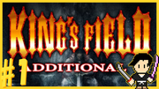 King's Field Additional1 #1